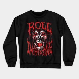 Roll Initiative - D20 Death Metal Crewneck Sweatshirt